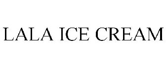 LALA ICE CREAM