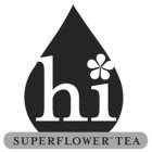 HI SUPERFLOWER TEA