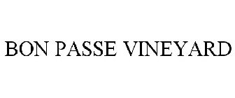 BON PASSE VINEYARD