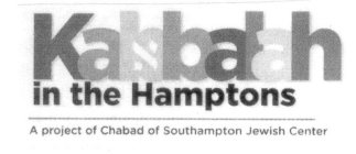 KABBALAH IN THE HAMPTONS A PROJECT OF CHABAD OF SOUTHAMPTON JEWISH CENTER