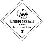 BLACK OPS DUCK CALLS MODEL TYPE 