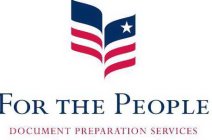 FOR THE PEOPLE DOCUMENT PREPARATION SERVICES