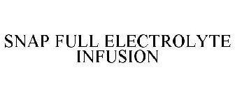 SNAP FULL ELECTROLYTE INFUSION