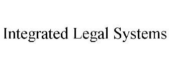 INTEGRATED LEGAL SYSTEMS