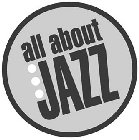 ALL ABOUT JAZZ