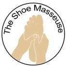 THE SHOE MASSEUSE