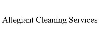 ALLEGIANT CLEANING SERVICES