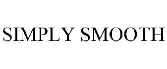 SIMPLY SMOOTH