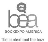 WE ARE BEA BOOKEXPO AMERICA THE CONTENT AND THE BUZZ