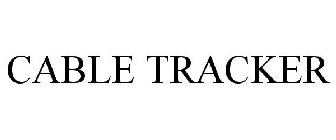 CABLE TRACKER