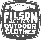 FILSON BETTER OUTDOOR CLOTHES SEATTLE