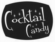 COCKTAIL CANDY