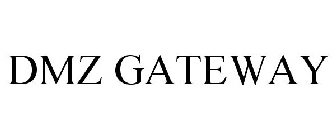 DMZ GATEWAY