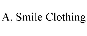 A. SMILE CLOTHING