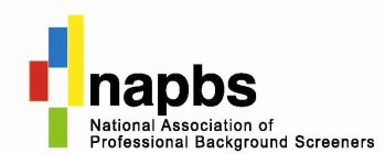 NAPBS NATIONAL ASSOCIATION OF PROFESSIONAL BACKGROUND SCREENERS