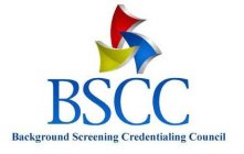 BSCC BACKGROUND SCREENING CREDENTIALING COUNCIL