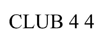 CLUB 4 4