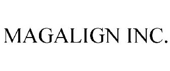 MAGALIGN INC.