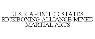 U.S.K.A.-UNITED STATES KICKBOXING ALLIANCE-MIXED MARTIAL ARTS