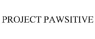 PROJECT PAWSITIVE
