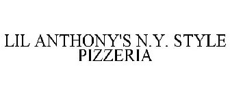 LIL ANTHONY'S N.Y. STYLE PIZZERIA