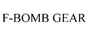 F-BOMB GEAR