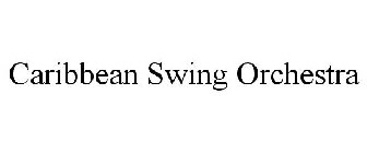 CARIBBEAN SWING ORCHESTRA