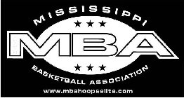 MISSISSIPPI BASKETBALL ASSOCIATION, MBA, WWW.MBAHOOPSELITE.COM