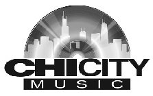 CHI CITY MUSIC