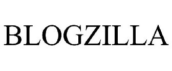 BLOGZILLA