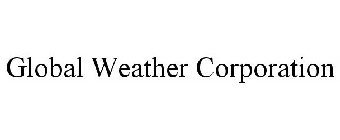 GLOBAL WEATHER CORPORATION