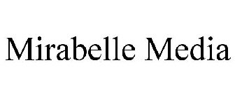 MIRABELLE MEDIA