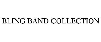 BLING BAND COLLECTION