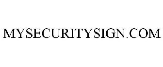 MYSECURITYSIGN.COM