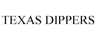 TEXAS DIPPERS