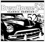 BREWHOUSE52 CLASSIC BREWING 52