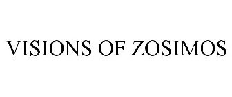 VISIONS OF ZOSIMOS