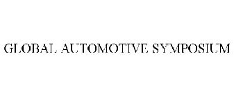 GLOBAL AUTOMOTIVE SYMPOSIUM