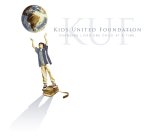 KUF KIDS UNITED FOUNDATION CHANGING LIVES ONE CHILD AT A TIME
