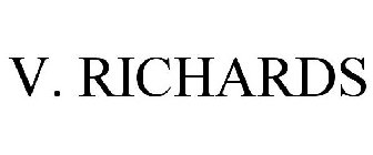 V. RICHARDS
