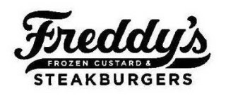 FREDDY'S FROZEN CUSTARD & STEAKBURGERS