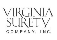 VIRGINIA SURETY COMPANY, INC.