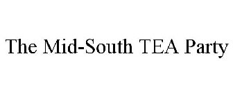 THE MID-SOUTH TEA PARTY