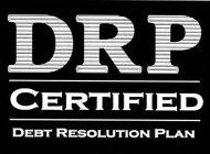 DRP CERTIFIED DEBT RESOLUTION PLAN