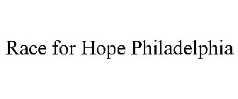 RACE FOR HOPE PHILADELPHIA