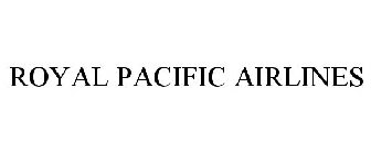ROYAL PACIFIC AIRLINES