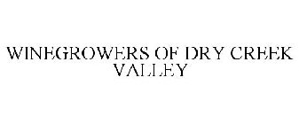 WINEGROWERS OF DRY CREEK VALLEY