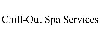 CHILL-OUT SPA SERVICES