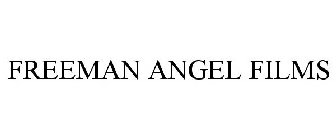 FREEMAN ANGEL FILMS