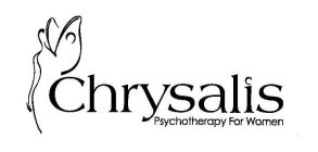 CHRYSALIS PSYCHOTHERAPY FOR WOMEN